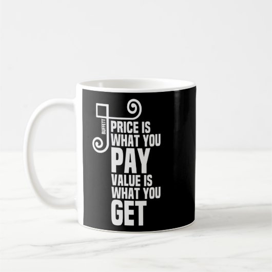 Mug Prix Est Ce Que Vous Payez Valeur - Devis Buffet B (Gauche)