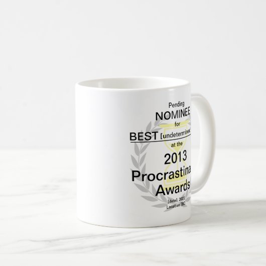 Mug Prix Procrastinator (Devant droit)
