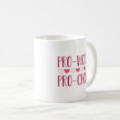 Mug Pro Women Pro Choice (Devant droit)