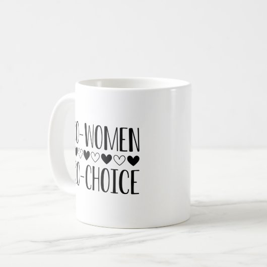 Mug Pro Women Pro Choice (Devant gauche)