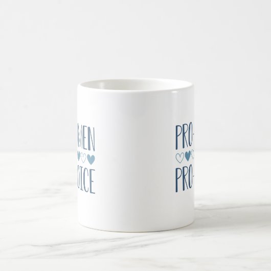 Mug Pro Women Pro Choice (Centre)