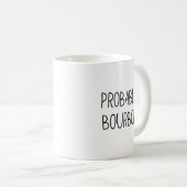 Mug Probablement Bourbon Mug, Bourbon Gift, Bourbon Lo (Devant droit)