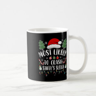 Mug Probablement Crash Père Noël Sleigh Noël Plaisante