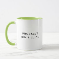 Probablement Gin & Jus Drôle Typographie Coffee Mu