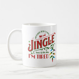 Mug Probablement juste aller faire tinter un peu Citat