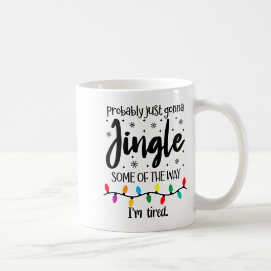 Mug Probablement juste faire tinter un peu tant que je (Droite)