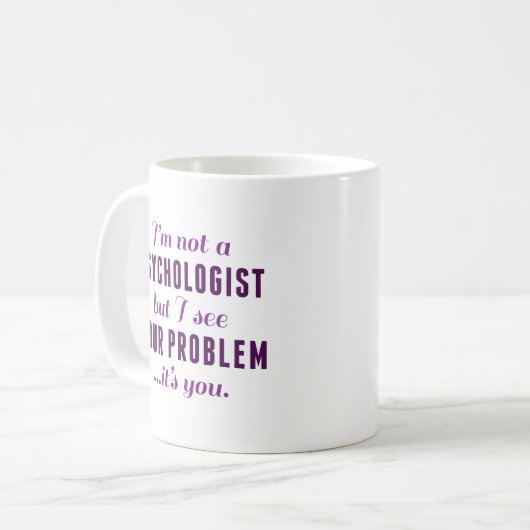 Mug Problème psychologue (Devant gauche)