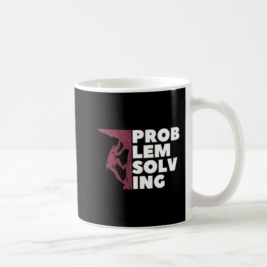 Mug Problème Résoudre Climber Cadeau Rock Escalade Bou (Droite)