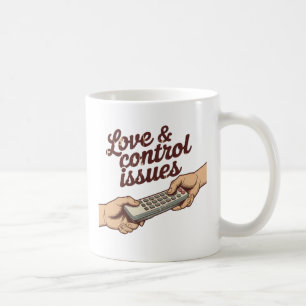 Mug Problèmes d'amour et de contrôle Humour du pouvo