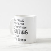 Mug Problèmes de courtepointe amusants Citation pour l (Devant gauche)