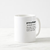 Mug Procaffination Funny Dictionnaire Définition (Devant droit)