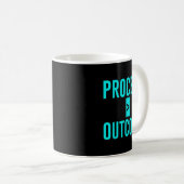 Mug Process Greater Than Outcome Growth Mindset Motiva (Devant droit)