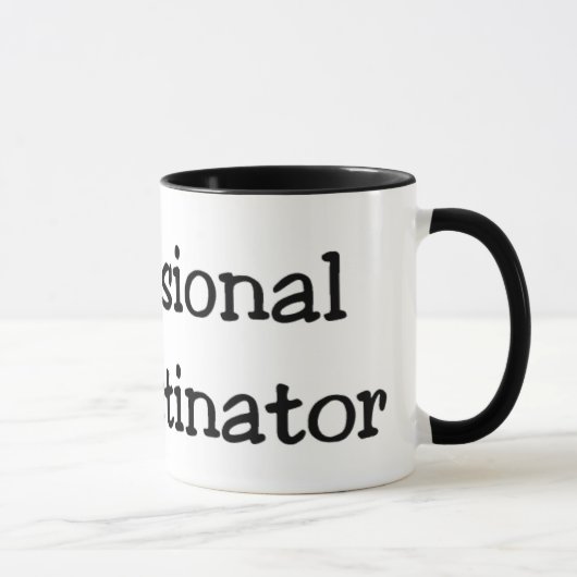 Mug Procrastinateur Professionnel (Droite)