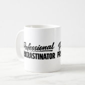 Mug Procrastinateur professionnel humour drôle (Devant gauche)