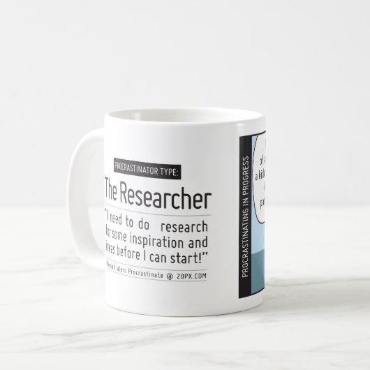 Mug Procrastinator's Cup : Le chercheur (Devant gauche)