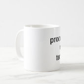 Mug procrastinators unissez-vous ! demain ! marrant ta (Devant gauche)