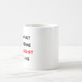 Mug proctologue, génial (Centre)