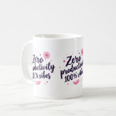 Mug Productivité zéro 100% Vibes Citation esthétique C (Devant gauche)