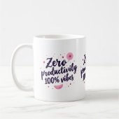 Mug Productivité zéro 100% Vibes Citation esthétique C (Gauche)