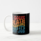 Mug Prof de maths je résous des problèmes de maths com (Gauche)