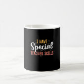 Mug Professeur Cadeaux | J'Ai Des Compétences Spéciale (Centre)