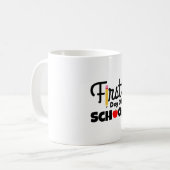 Mug Professeur Cadeaux | Premier Jour D'École (Devant gauche)