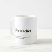 Mug Professeur d'anglais Définition drôle d'enseigneme (Devant gauche)