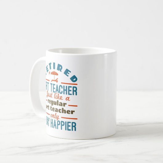 Mug Professeur d'art à la retraite Happier Funny (Devant gauche)