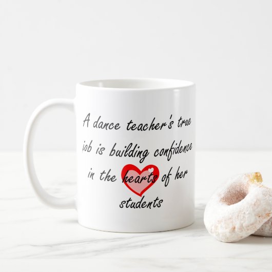 Mug Professeur de danse - confiance de bâtiment (Avec donut)