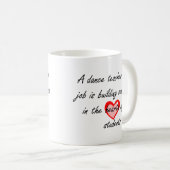 Mug Professeur de danse - confiance de bâtiment (Devant droit)