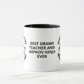 Mug Professeur de DRAMA amusant par jour IMPROV NINJA  (Centre)