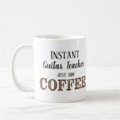 Mug Professeur de guitare instantanée juste ajouter de (Gauche)