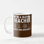 Mug Professeur de mathématiques Quel est votre superpu (Gauche)