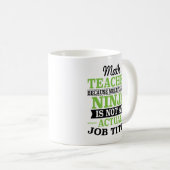 Mug Professeur de maths Ninja multitâche pas une (Devant droit)