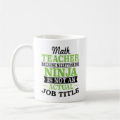 Mug Professeur de maths Ninja multitâche pas une (Gauche)
