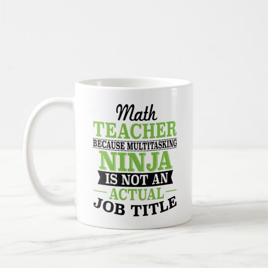 Mug Professeur de maths Ninja multitâche pas une (Gauche)