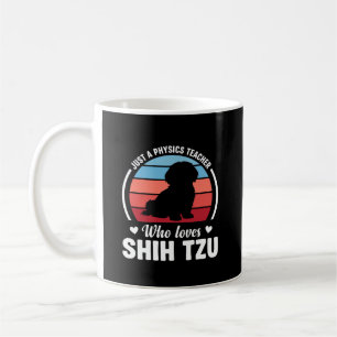 Mug Professeur de physique amateur de chien Shih Tzu