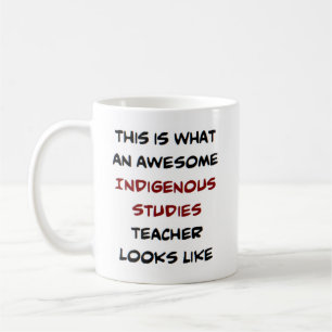Mug professeur d'études autochtones, génial
