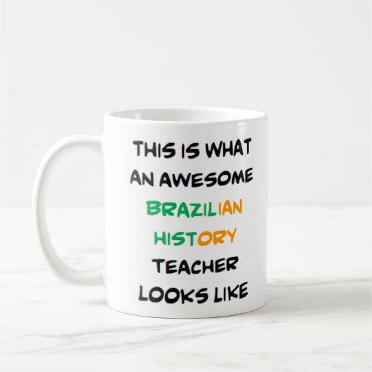 Mug professeur d'histoire brésilienne, génial (Gauche)