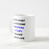 Mug professeur d'histoire européenne, génial (Devant gauche)