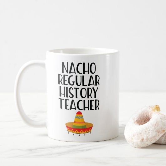 Mug Professeur d'histoire régulière Nacho (Avec donut)