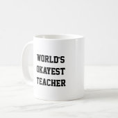 Mug Professeur d'Okayest du monde (Devant gauche)