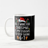 Mug Professeur drôle 67 Noël Six Sept Élèves Disant (Gauche)