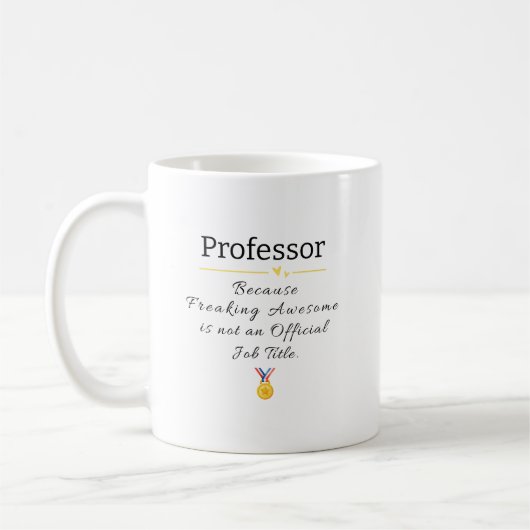 Mug Professeur - Freaking Awesome Titre du travail (Gauche)
