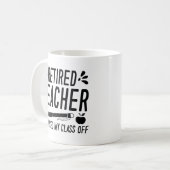 Mug Professeur Retraité J'Ai Travaillé Ma Classe (Devant gauche)