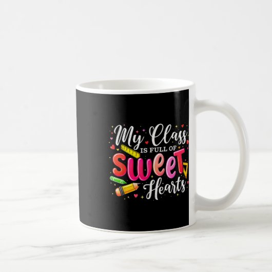 Mug Professeur Saint Valentin Ma Classe Est Pleine De (Droite)