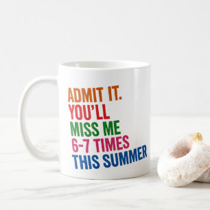 Mug Professeur Six Sept 67 Dernier Jour d'École