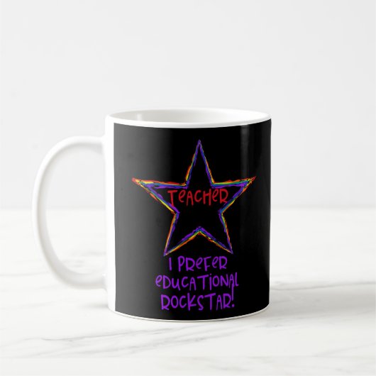 Mug Professeur vous voulez dire Rockstar éducatif pré (Gauche)