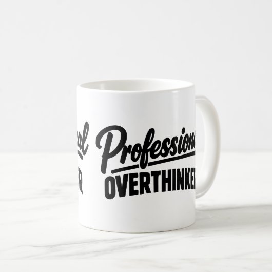 Mug Professional Overthinker Funny  (Devant droit)