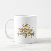 Mug profiter des beaux jours (Gauche)